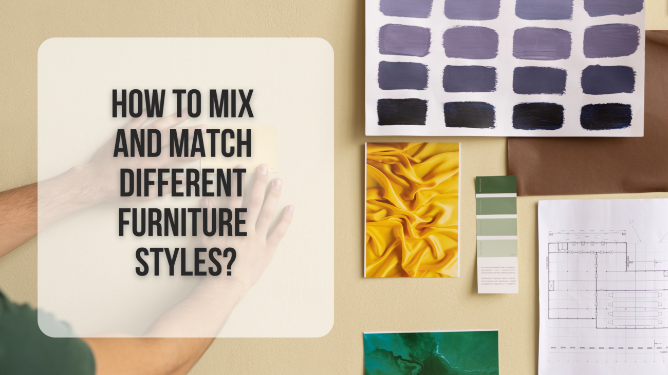 How to mix and match different furniture styles