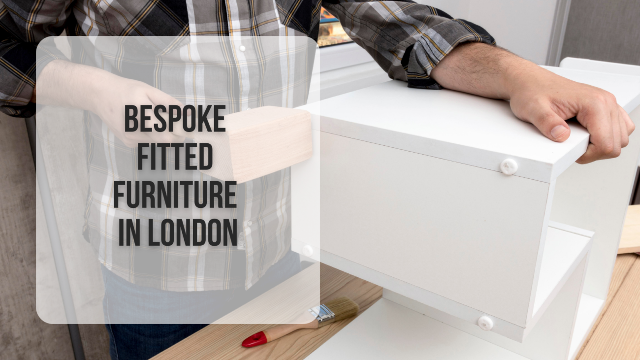 bespoke fitted furniture in london